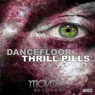 Dancefloor by Thrill Pills