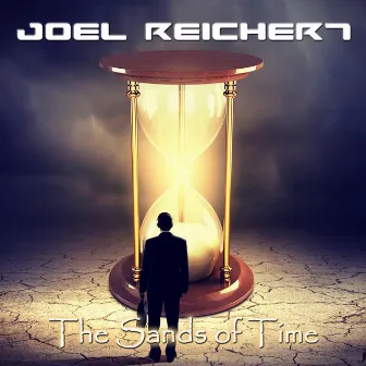 The Sands of Time by Joel Reichert