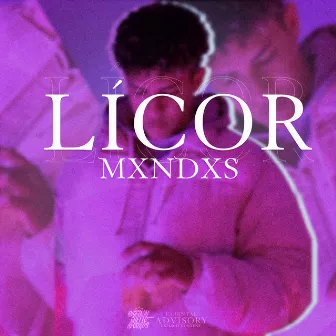 Licor by MXNDXS