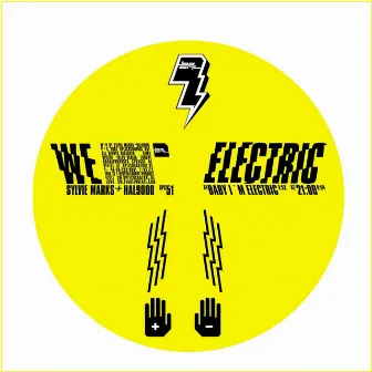 We Electric by Sylvie Marks