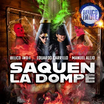 Saquen La Dompe by Manuel Alejo