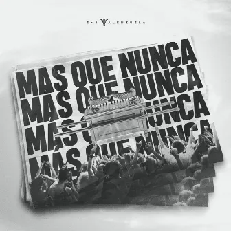 Más Que Nunca by Emi Valenzuela