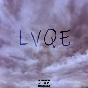 L.V.Q.E. by Andruw Snow