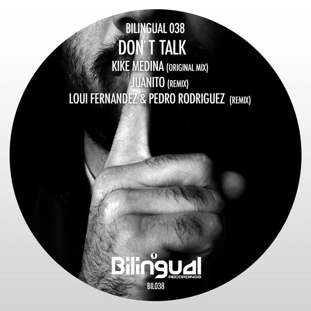 Don't Talk - Loui Fernandez & Pedro Rodriguez Remix