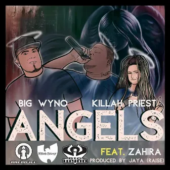 Angels by Big Wyno