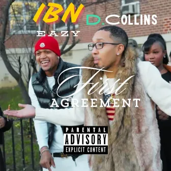 The First Agreement by IBN Eazy