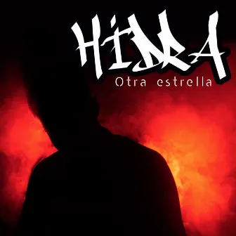 Otra Estrella by Hidra