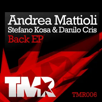 Back EP by Andrea Mattioli