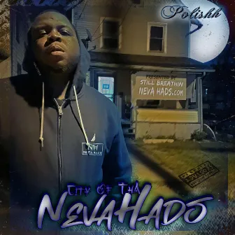 City Of Tha Neva Hads by Polishh