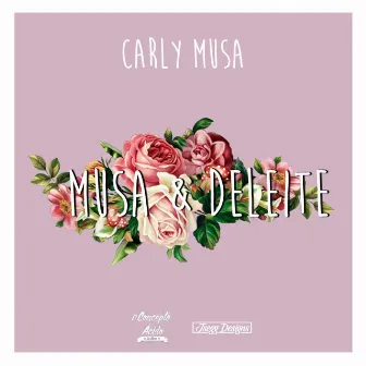 Musa & Deleite by Carly Musa