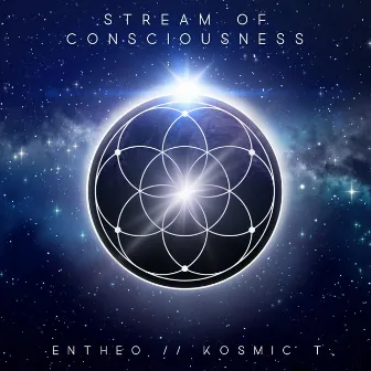 Stream Of Consciousness by Kosmic T