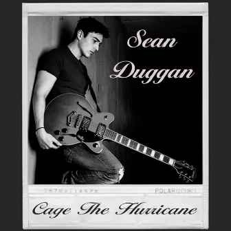 Cage The Hurricane by Sean Duggan