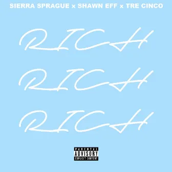 Rich by Tre Cinco