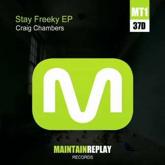 Stay Freeky EP by Craig Chambers