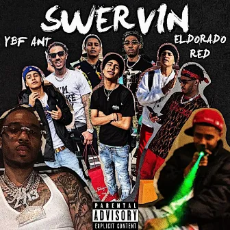 Swervin by El Dorado Red