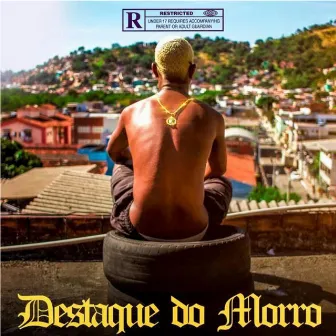 Destaque do Morro by Menor th oficial