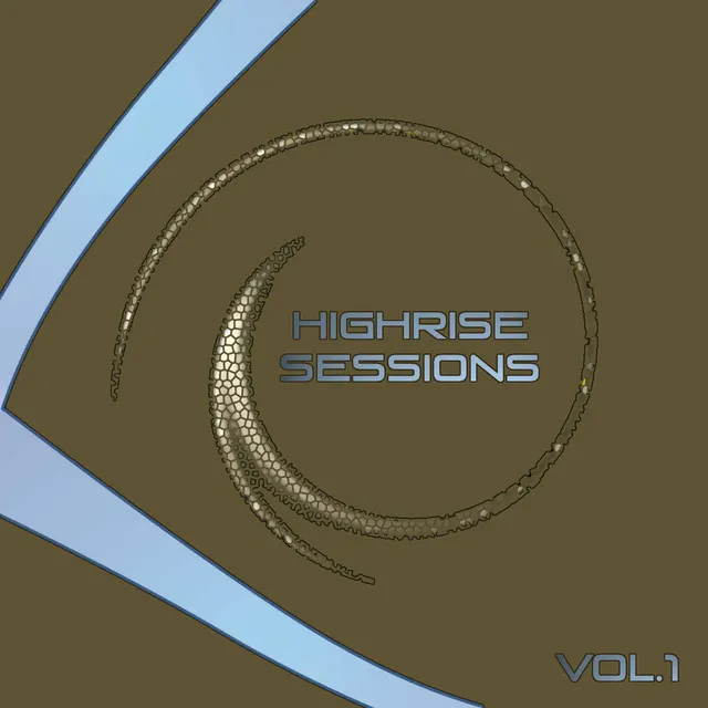 Highrise Sessions, Vol. 1