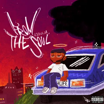 From the Soul by J Soulja