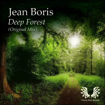 Deep Forest by Jean Boris