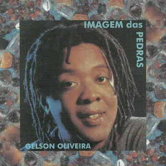 Imagem das Pedras by Gelson Oliveira