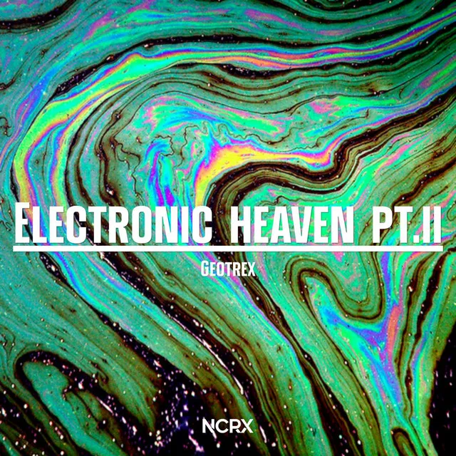 Electronic Heaven, Pt. 2