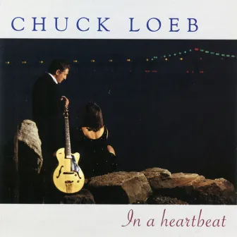 In A Heartbeat by Chuck Loeb