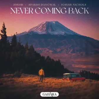 Never Coming Back by Sparsh Dangwal