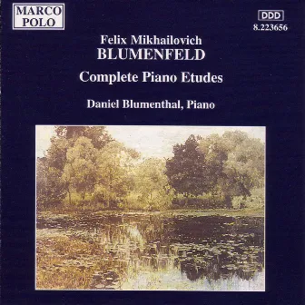 Blumenfeld: Complete Piano Etudes by Daniel Blumenthal