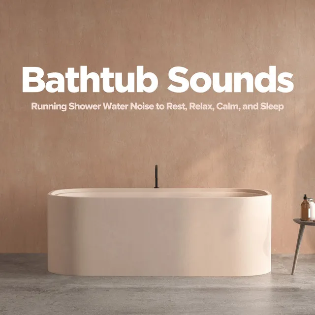 Peaceful Bath Tub Running Water