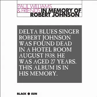 In Memory of Robert Johnson by Paul Williams