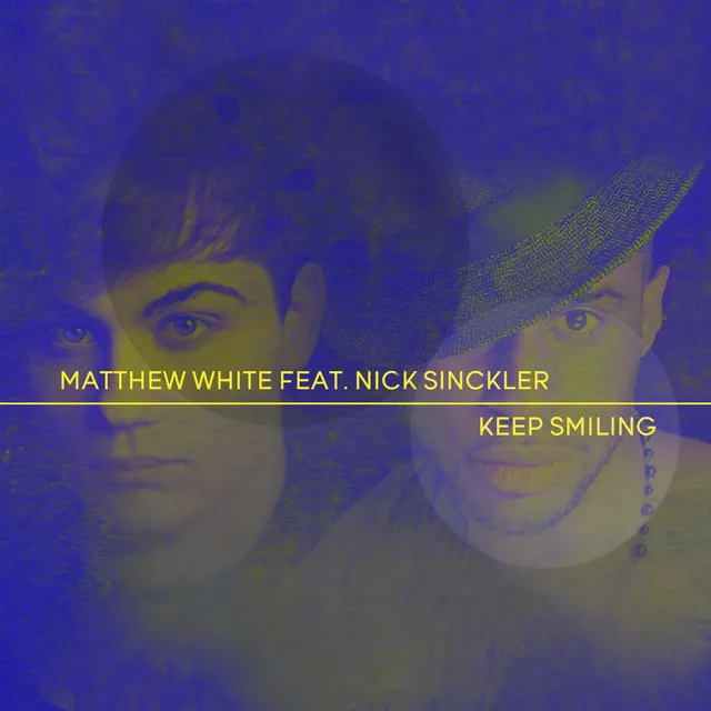 Keep Smiling feat. Nick Sinckler