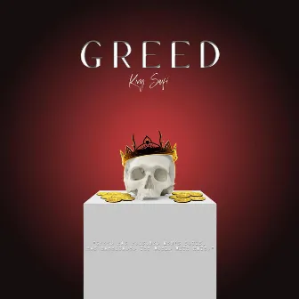 Greed by SAIFI