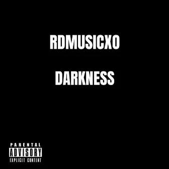 Darkness by 