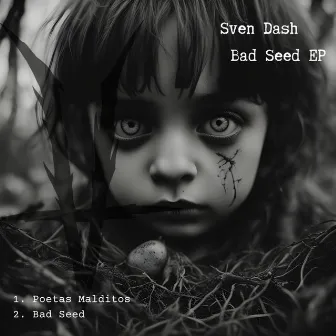 Bad Seed by Sven Dash