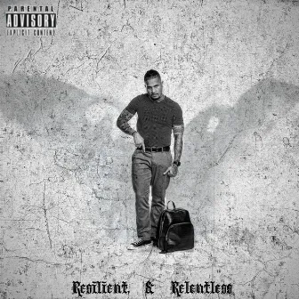 Resilient & Relentless by Shoota Malcolm