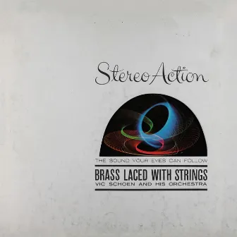 Brass Laced with Strings by Vic Schoen & His Orchestra