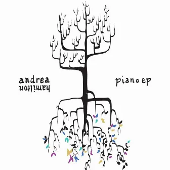 Piano EP by Andrea Hamilton