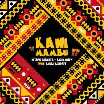 Kanimambu by Keys Snow