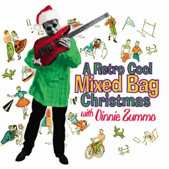 A Retro Cool Mixed Bag Christmas by Vinnie Zummo