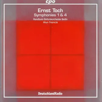 Toch: Symphonies Nos. 1 & 4 by Ernst Toch