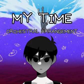 My Time (Orchestral Arrangement) by Justin Shin