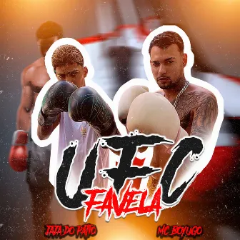 Ufc Favela by Unknown Artist