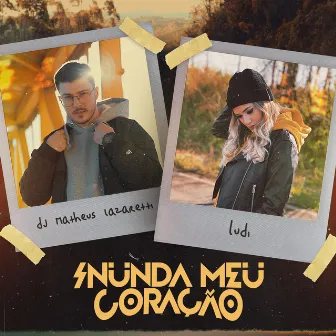 Inunda Meu Coração by DJ Matheus Lazaretti