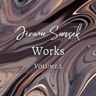 Jerome Sorcsek, Works, volume 2 by Maxime's Music