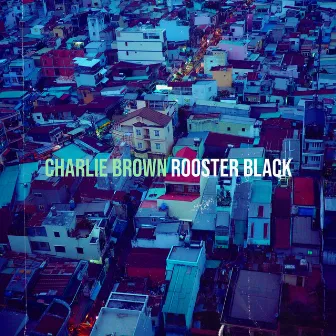 Charlie Brown by Rooster Black