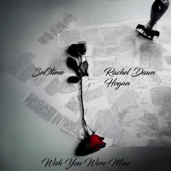 Wish You Were Mine by Rachel Dawn Hogan