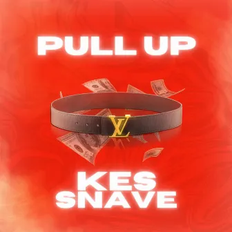 Pull Up by Snave