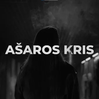 Ašaros kris by SADBOI