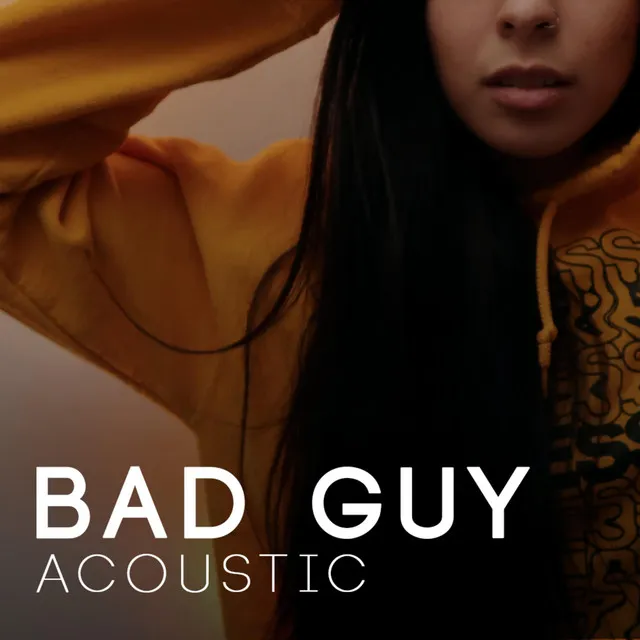 Bad Guy (Acoustic)