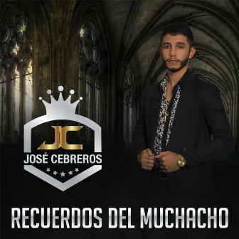 Recuerdos del muchacho by Jose Cebreros